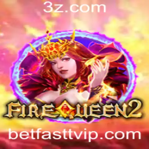 FireQueen2: Embracing the Thrills of Modern Gaming